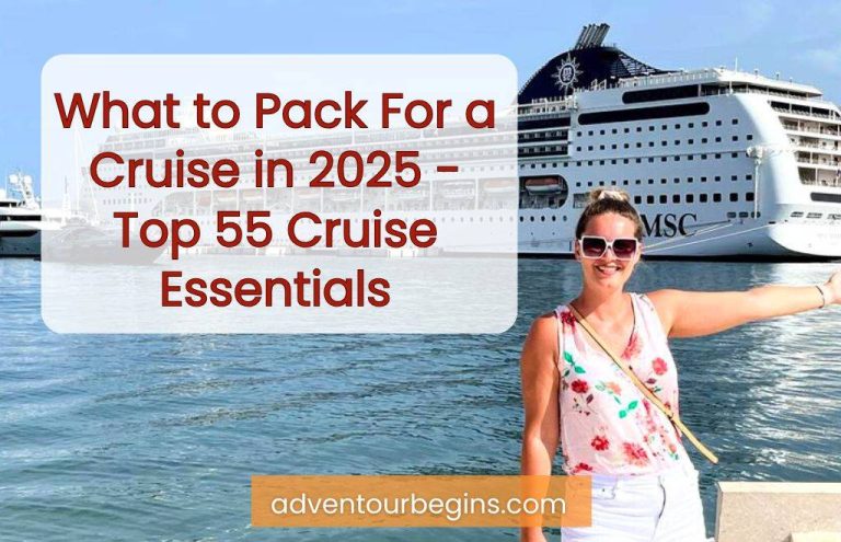 What to Pack For a Cruise in 2025 – Top 55 Cruise Essentials
LAST UPDATED September 15, 2025 BY Katarina Komazec